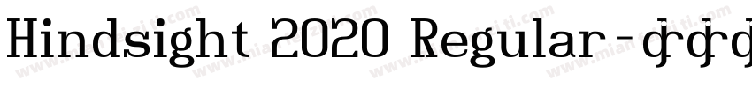 Hindsight 2020 Regular字体转换